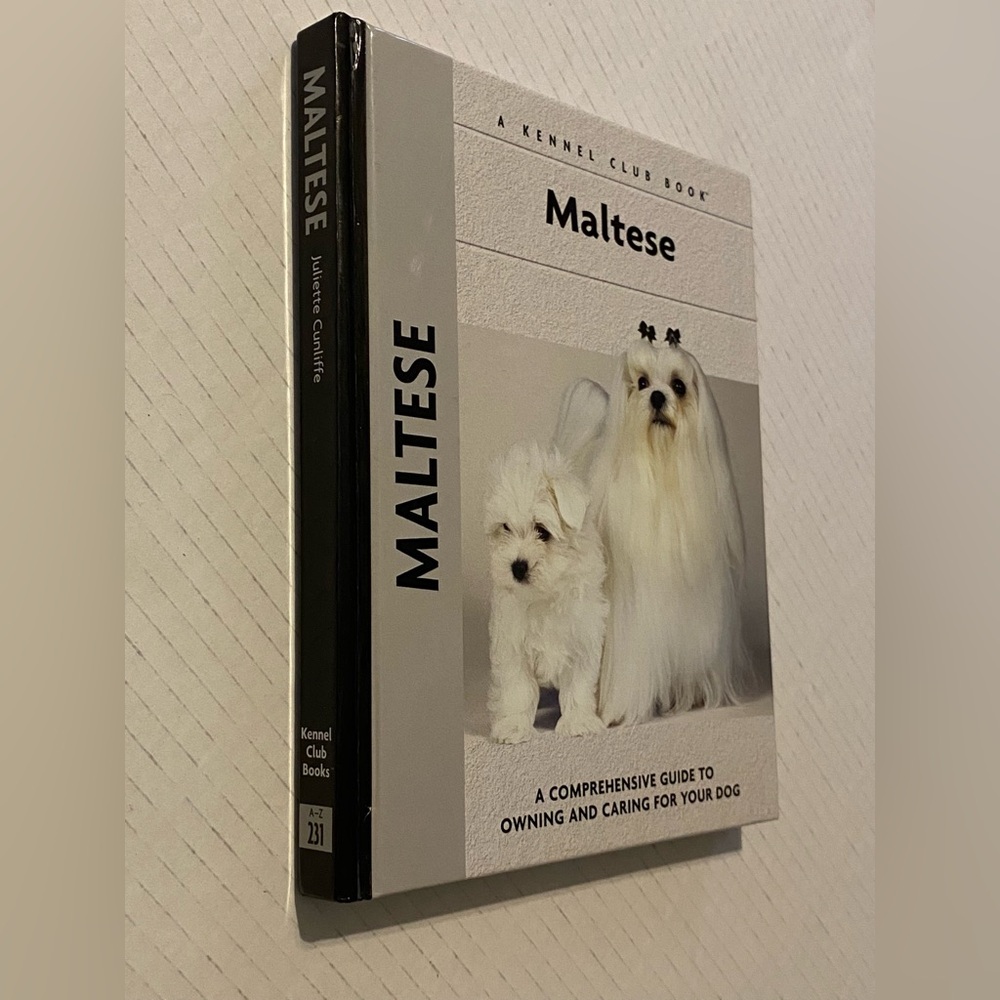 Maltese Owning and Caring For Your Dog Book 2003 Juliette Cunliffe Hardcover
